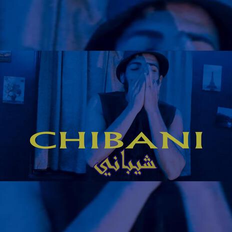 Chibani | Boomplay Music