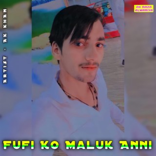 Fufi Ko Maluk Anni