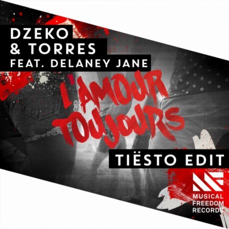 L'amour toujours (feat. Delaney Jane) [Tiësto Extended Edit] | Boomplay Music