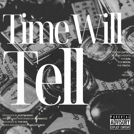 Time Will Tell ft. Austin Marc | Boomplay Music