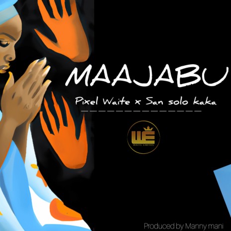 Maajabu ft. San Solo Kaka | Boomplay Music