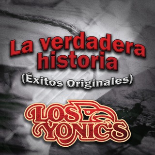 La Verdadera Historia (Éxitos Originales)