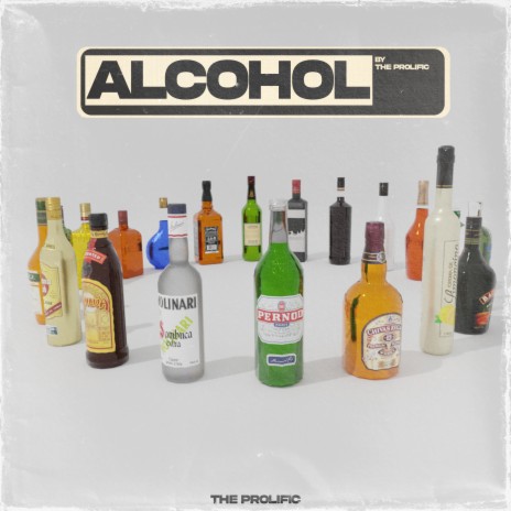 Alcohol | Boomplay Music