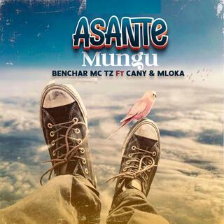 Asante Mungu (feat. Cany & Mloka)