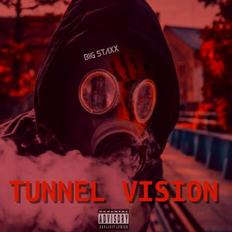 Tunnel Vision