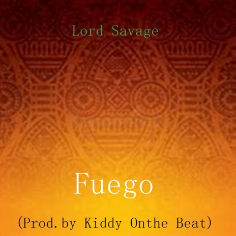 Fuego | Boomplay Music