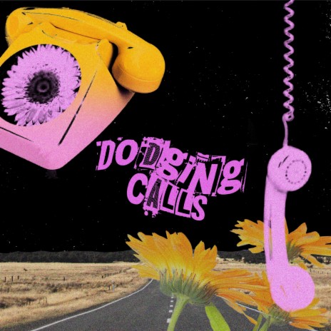 Dodging Calls | Boomplay Music
