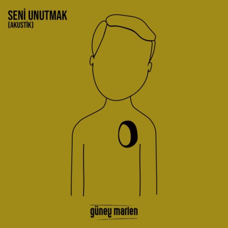 Seni Unutmak (Akustik) | Boomplay Music