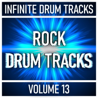 Rock Drum Tracks & Drum Beats, Vol. 13