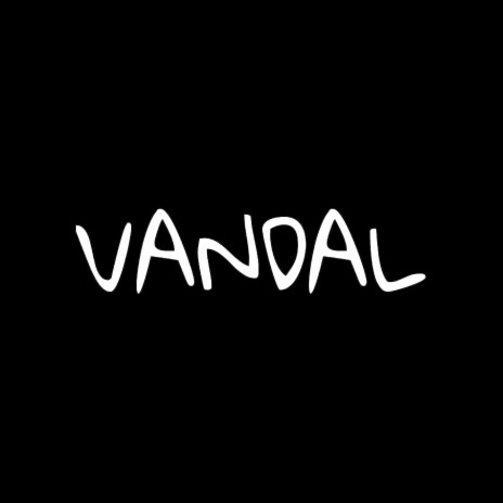 Vandal | Boomplay Music