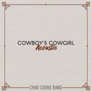 Cowboy's Cowgirl (Acoustic)