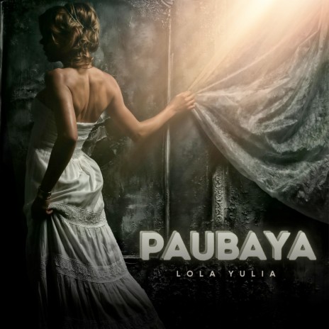 Paubaya | Boomplay Music