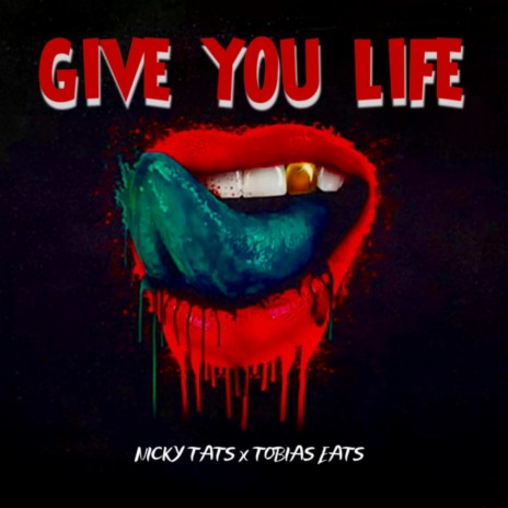 Give you life ft. Tobias Eats | Boomplay Music