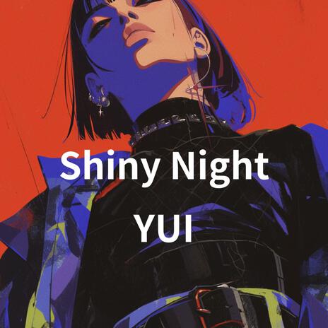 Shiny Night | Boomplay Music