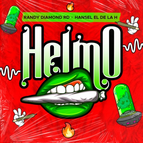Helmo ft. Hansel El De La H | Boomplay Music