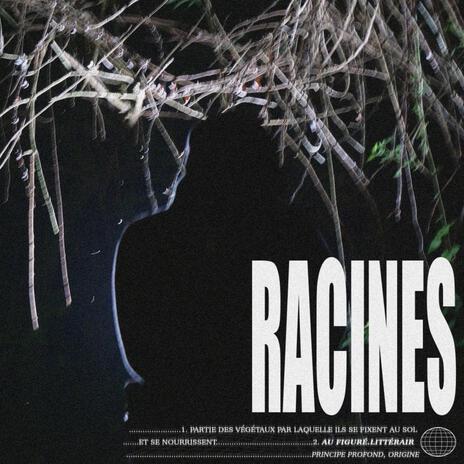 RACINES | Boomplay Music