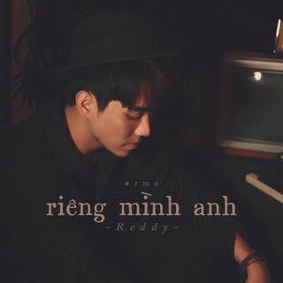 Riêng Mình Anh (Lofi Ver.)