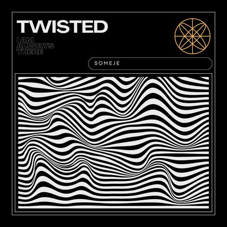 TWISTED | Boomplay Music