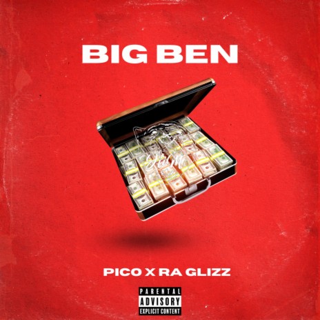 Big Ben ft. Ra Glizz