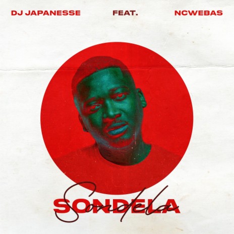 SONDELA (feat. Ncwebas)