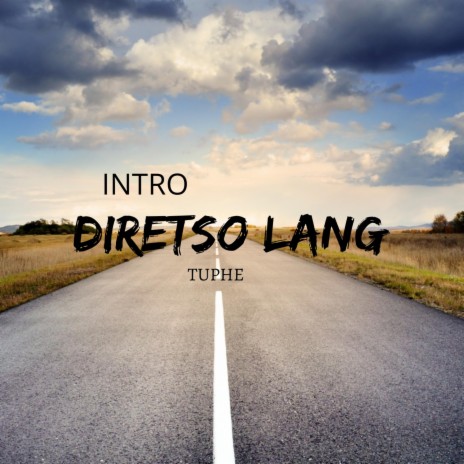 Intro (Diretso Lang) | Boomplay Music