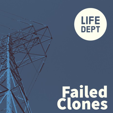 Failed Clones | Boomplay Music