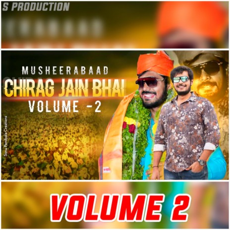 Shaan Hamari Jaan Uncha Hamara Naam Hai Chirag Jain bhai Volume 2