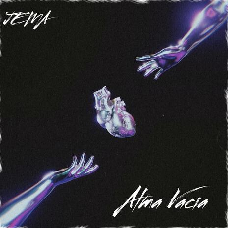 Alma Vacia | Boomplay Music