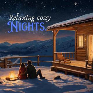 Relaxing Cozy Nights