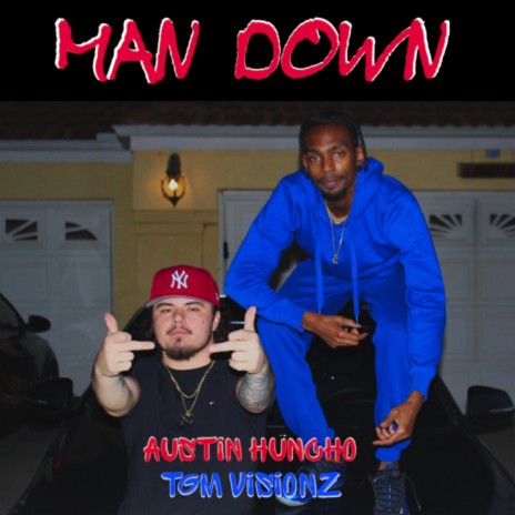 Man Down ft. TGMVisionz