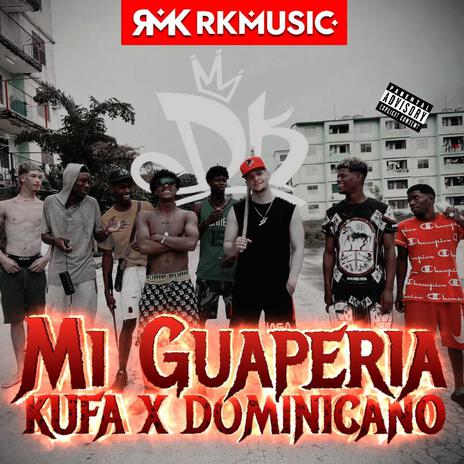 Mi Guaperia ft. RKMusic | Boomplay Music