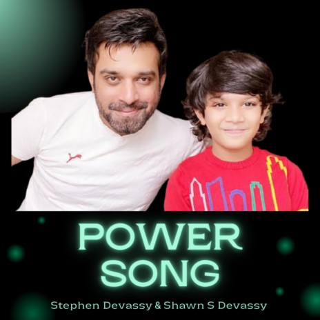 Power Song (feat. Shawn S Devassy) | Boomplay Music