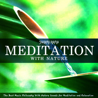 Meditation with Nature (2024 Remastered)