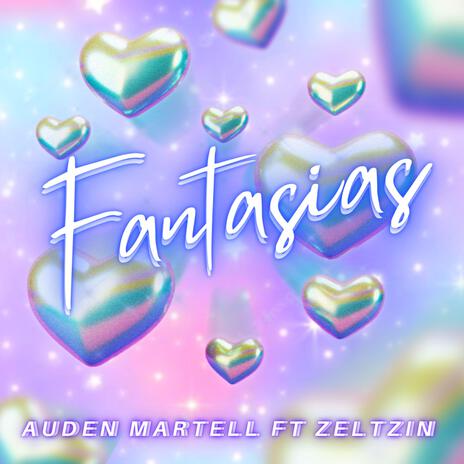 Fantasias ft. ZELTZIN | Boomplay Music