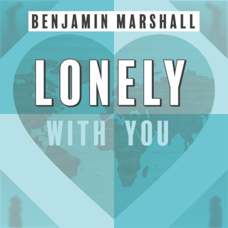 Lonely with You | Boomplay Music