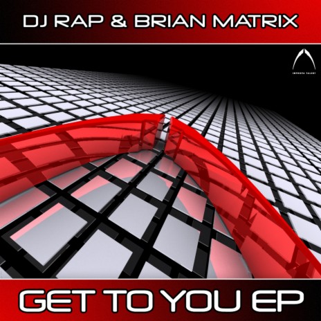 Get To You (Extended Vocal Mix) ft. Brian Matrix & Dustin Allen | Boomplay Music