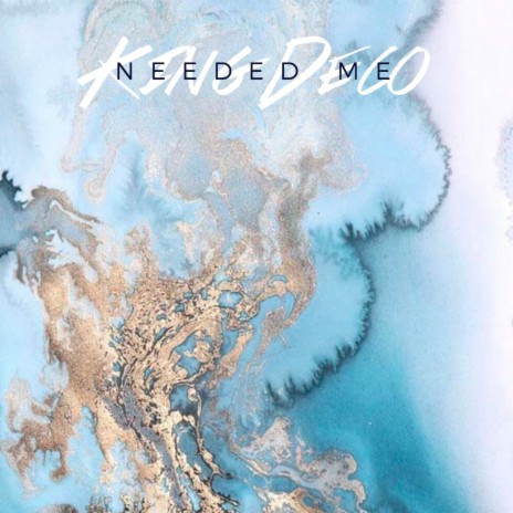 Needed Me | Boomplay Music