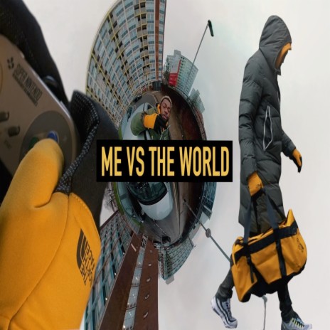 Me Vs the World ft. Illinformed | Boomplay Music