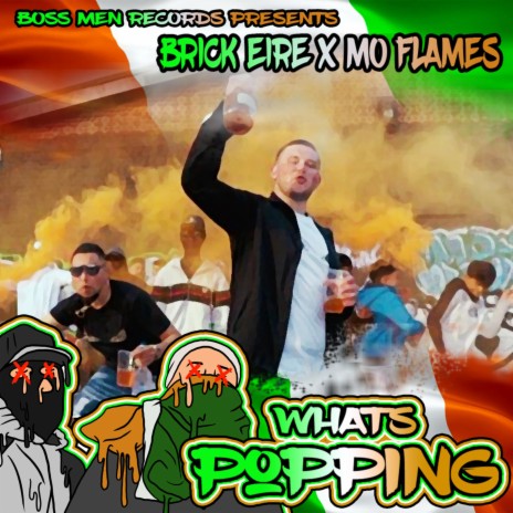 What's Popping ft. Mo Flamez | Boomplay Music