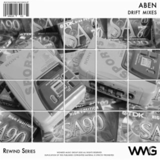 Rewind Series: ABEN - Drift Mixes