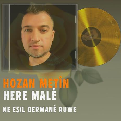 Here male (Ne esil dermane ruwe) | Boomplay Music