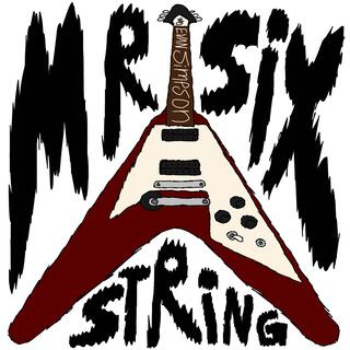 Mr. Six String