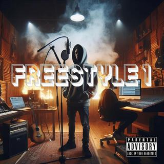 Freestyle #1 lyrics | Boomplay Music