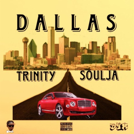 Dallas ft. Trinity Soulja | Boomplay Music