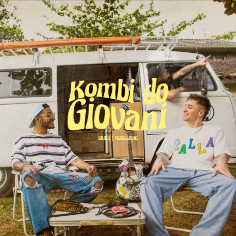 Kombi Do Giovani ft. Murillinho | Boomplay Music