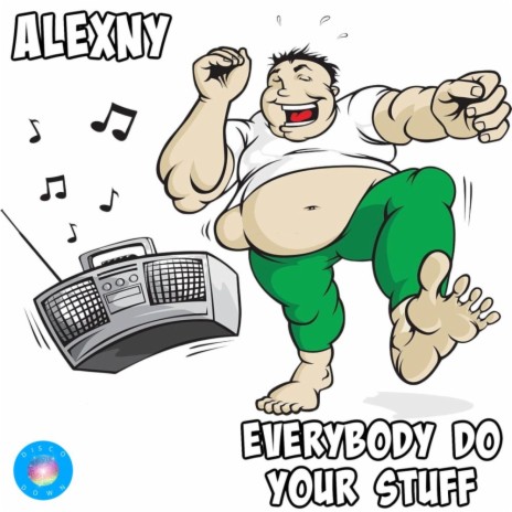 Everybody Do Your Stuff | Boomplay Music