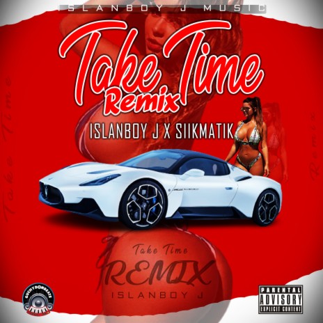 Take Time (Remix) ft. Siikmatik | Boomplay Music