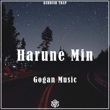 Harune min (Kurdish Trap) | Boomplay Music