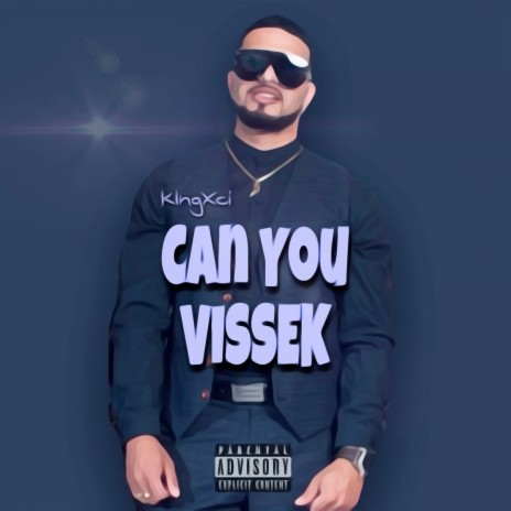 Can You Vissek | Boomplay Music