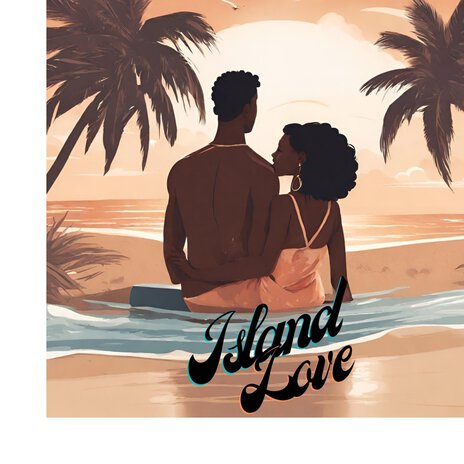 Island Love ft. Sir Don Wayne | Boomplay Music